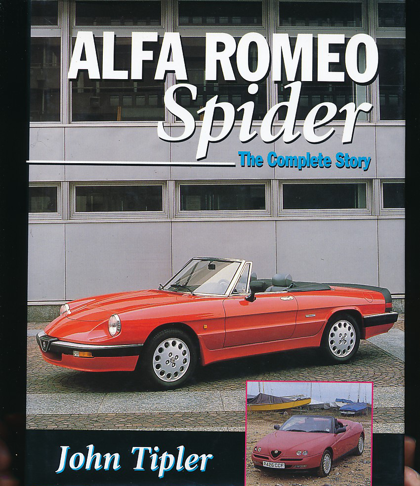 Alfa Romeo Spider - The Complete Story